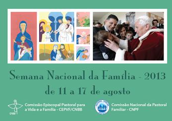 Semana Nacional da Família 2013