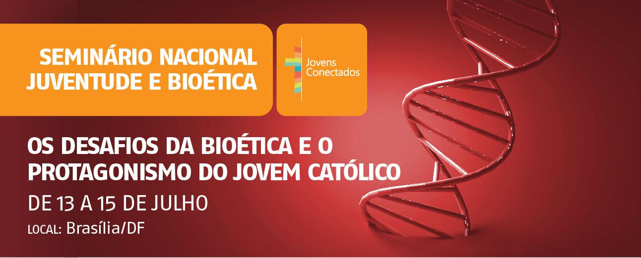 Seminário de Juventude e Bioética