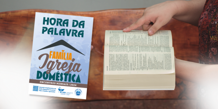 Em abril, Hora da Palavra destaca o serviço da família na comunidade