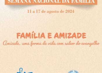 Semana Nacional da Família 2024
