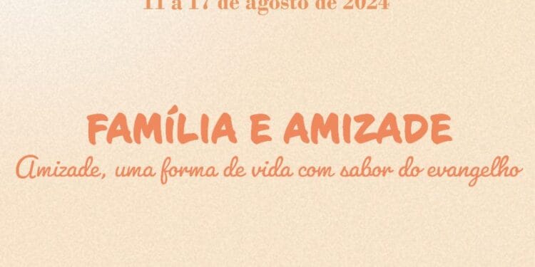 Semana Nacional da Família 2024