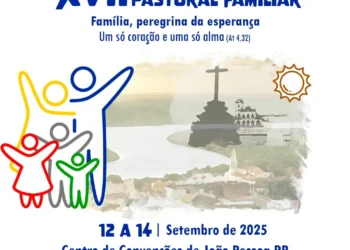 Inscrições abertas para o Congresso Nacional da Pastoral Familiar, em João Pessoa