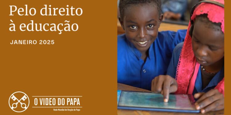 Intenção do Papa Francisco em janeiro é para que todos tenham direito à educação