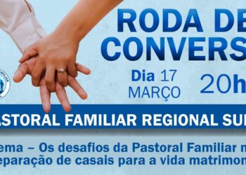 Sul 1 debate sobre os desafios na preparação de casais para a vida matrimonial