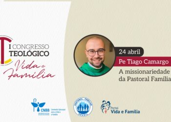 Congresso Teológico discute a missão da Pastoral Familiar