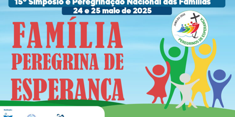 15º Simpósio e Peregrinação Nacional das Famílias