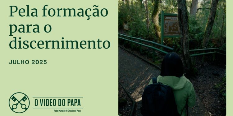 Oração do Papa para julho: pela formação para o discernimento