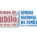 Semana Nacional da Família 2025