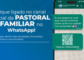 Comissão Nacional da Pastoral Familiar lança canal oficial no WhatsApp