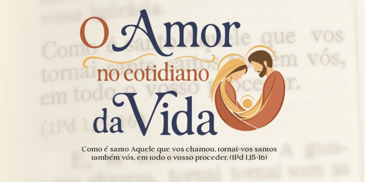 Em 2026, Hora da Palavra vai abordar “O amor no cotidiano da vida”
