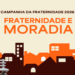 Fique por dentro da Campanha da Fraternidade 2026