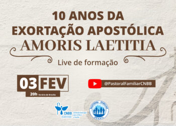 Não perca! Pastoral Familiar realiza formação sobre Amoris Laetitia nessa terça (3)