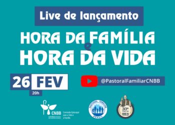 Hora da Família e Hora da Vida 2026 serão lançados em live nesta quinta-feira (26)