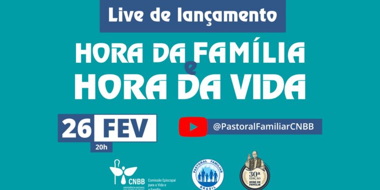 Hora da Família e Hora da Vida 2026 serão lançados em live nesta quinta-feira (27)