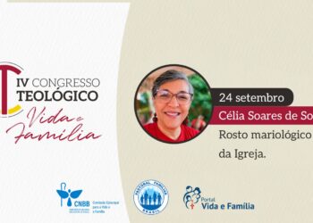 Saiba quem são os palestrantes do Congresso Teológico Vida e Família
